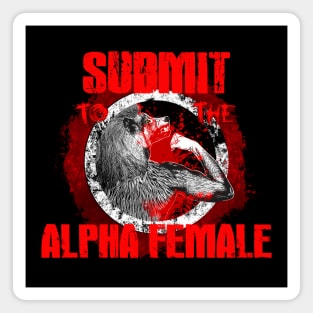 Submit to the Alpha Female Magnet